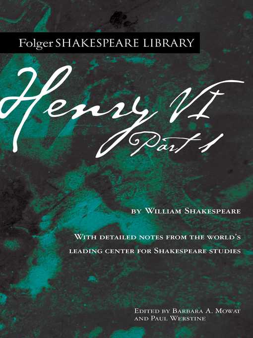 Title details for Henry VI, Part 1 by William Shakespeare - Available